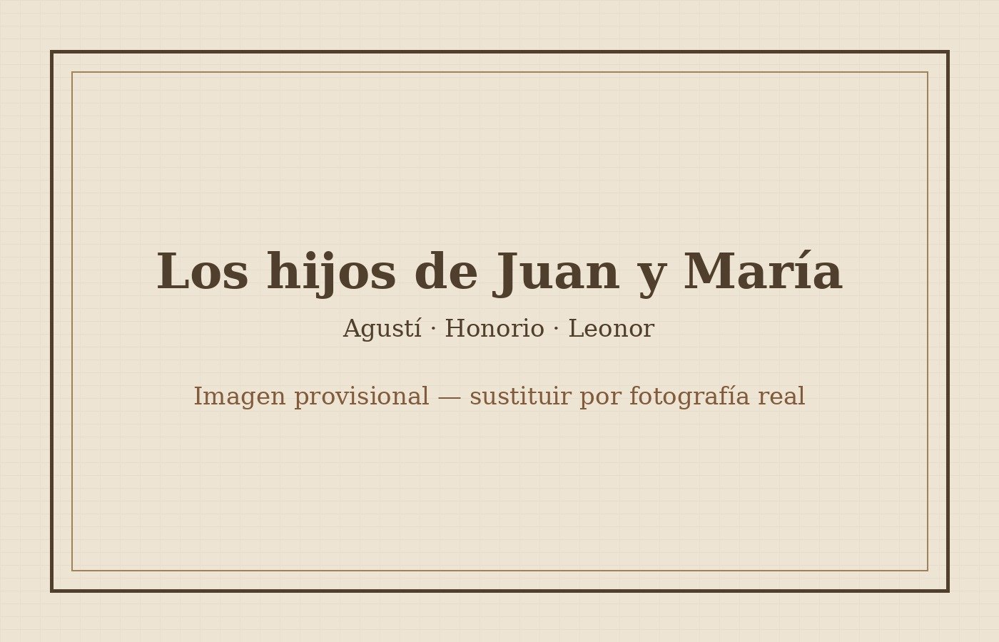 Imagen provisional de los hijos de Juan y María. Sustituir por fotografía real.